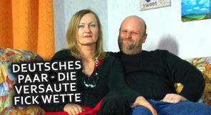 Die Fickwette mit deutschem Paar